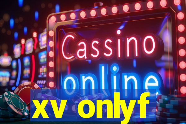 xv onlyf